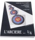 L'ARCIERE 1/4